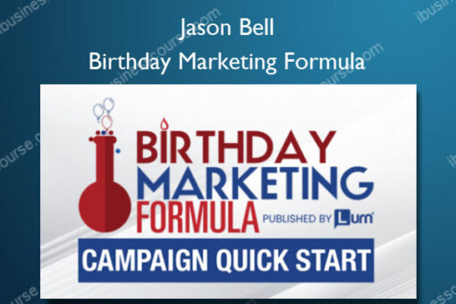 Birthday Marketing Formula - Jason Bell