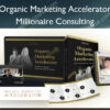 Organic Marketing Accelerator – Millionaire Consulting - Bastiaan Slot & Daniek Zomer