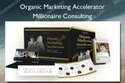 Organic Marketing Accelerator – Millionaire Consulting - Bastiaan Slot & Daniek Zomer