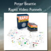 Rapid Video Funnels - Peter Beattie