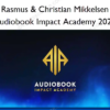 Audiobook Impact Academy 2023 %E2%80%93 Rasmus Christian Mikkelsen