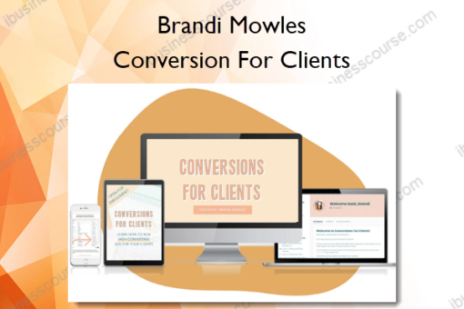 Conversion For Clients %E2%80%93 Brandi Mowles