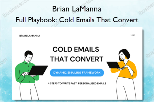 Full Playbook Cold Emails That Convert %E2%80%93 Brian LaManna
