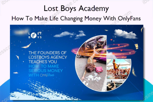 How To Make Life Changing Money With OnlyFans %E2%80%93 Lost Boys Academy