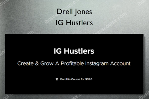 IG Hustlers %E2%80%93 Drell Jones