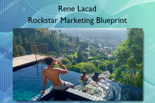 Rockstar Marketing Blueprint %E2%80%93 Rene Lacad