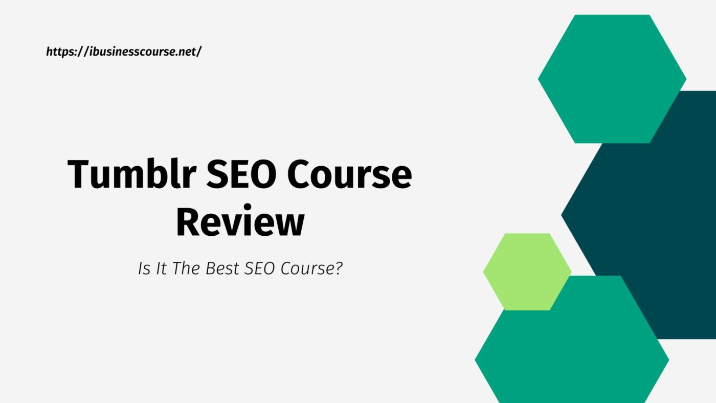 Tumblr SEO Course Review