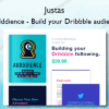Audddience Build your Dribbble audience
