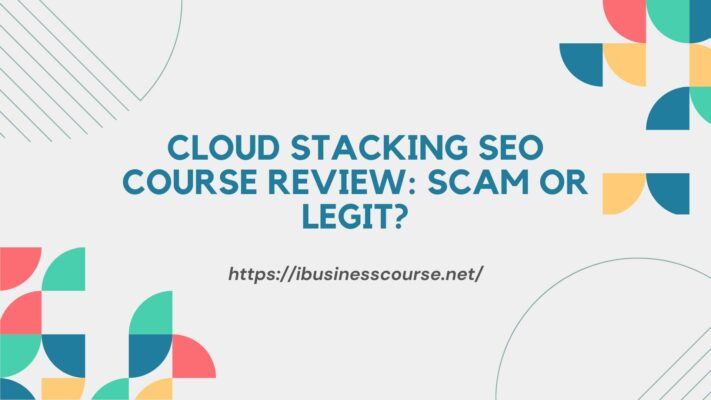Cloud Stacking SEO Course Review