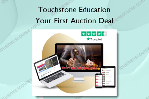 Your First Auction Deal %E2%80%93 Touchstone Education