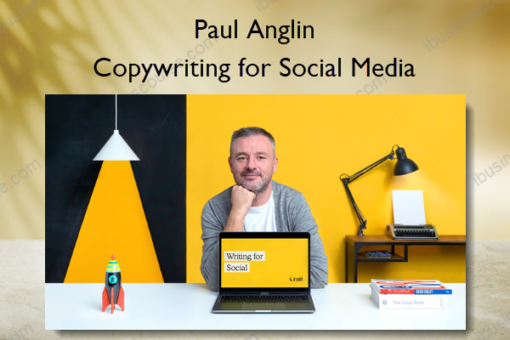 Copywriting for Social Media %E2%80%93 Paul Anglin