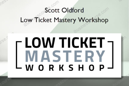 Low Ticket Mastery Workshop