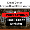 Underground Email Client Workshop