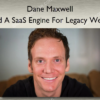 Build A SaaS Engine For Legacy Wealth