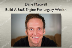 Build A SaaS Engine For Legacy Wealth