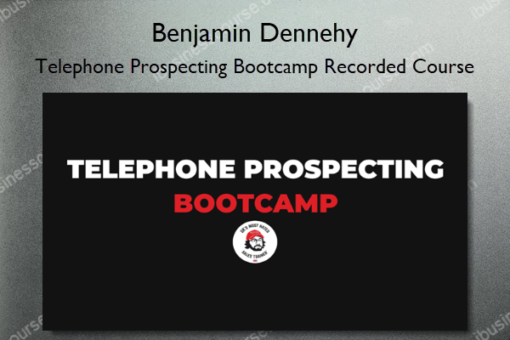 Telephone Prospecting Bootcamp Recorded Course 2023