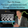 The Customer Conversion Code Strategy Course Workshop
