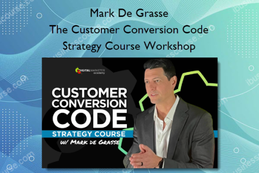 The Customer Conversion Code Strategy Course Workshop