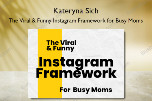 The Viral Funny Instagram Framework for Busy Moms