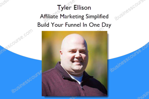 Affiliate Marketing Simplified Build Your Funnel In One Day