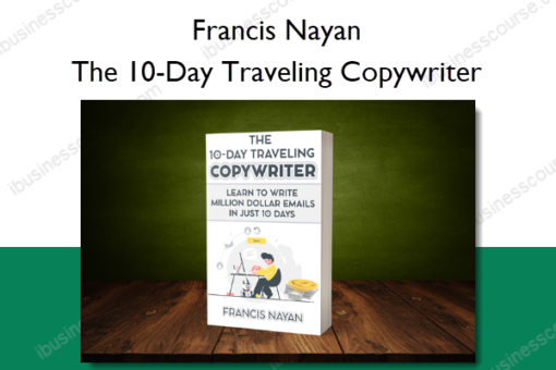 The 10 Day Traveling Copywriter