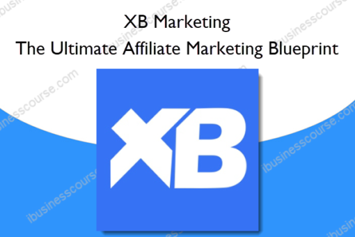 The Ultimate Affiliate Marketing Blueprint