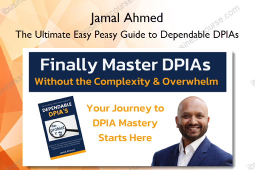 The Ultimate Easy Peasy Guide to Dependable DPIAs