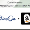 The Ultimate Guide To Succeed On Amazon