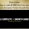 Complete Twitter Growth Guide