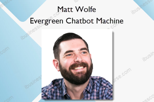 Evergreen Chatbot Machine