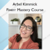 Fiverr Mastery Course