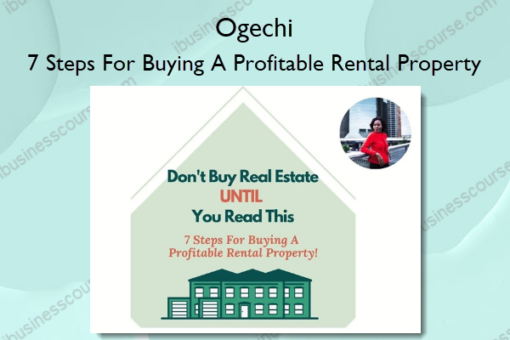 7 Steps For Buying A Profitable Rental Property