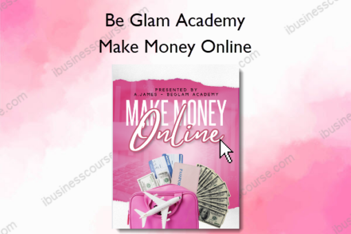 Make Money Online %E2%80%93 Be Glam Academy