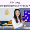 Personal Branding Strategy for Social Media