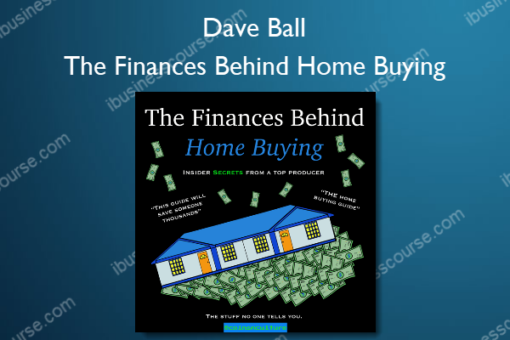 The Finances Behind Home Buying