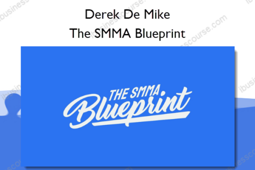 The SMMA Blueprint