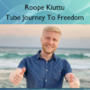 Tube Journey To Freedom