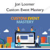 Custom Event Mastery