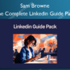 The Complete Linkedin Guide Pack