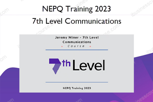 7th Level Communications NEPQ Training 2023