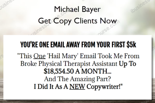 Get Copy Clients Now – Michael Bayer