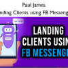 Landing Clients using FB Messenger