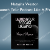 Launch Your Podcast Like A Pro