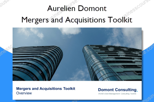 Mergers and Acquisitions Toolkit