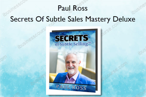 Secrets Of Subtle Sales Mastery Deluxe