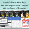 Fast and Simple Course Creation with the Power of Printables