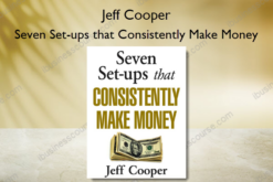 Seven Set-ups that Consistently Make Money