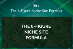 The 6-Figure Niche Site Formula