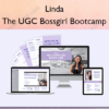 The UGC Bossgirl Bootcamp