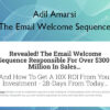 The Email Welcome Sequence – Adil Amarsi